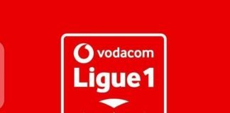 Vodacom ligue 1 : Un nouveau report avant même le début du championnat